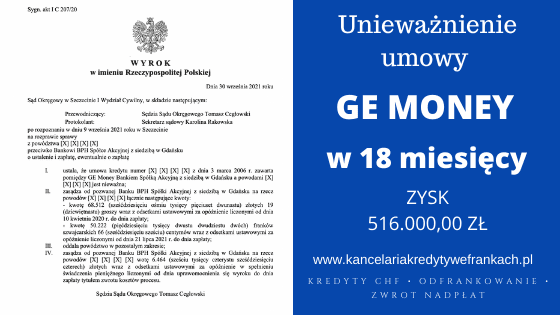Unieważnienie kredytu GE MONEY BANK ( BPH S.A.). 69.694,34 PLN + 50.490,79 CHF dla naszych Klientów. Wyrok SO Szczecin