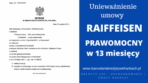 PRAWOMOCNE unieważnienie kredytu RAIFFEISEN BP (umowa POLBANK). II Instancje w 13 MIESIĘCY! w Katowicach