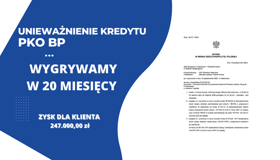 Triumf naszych Klientów w Sądzie Okręgowym w Katowicach – nieważność umowy kredytu hipotecznego i 98 285,58 zł i 26 218,92 CHF dla naszych Klientów