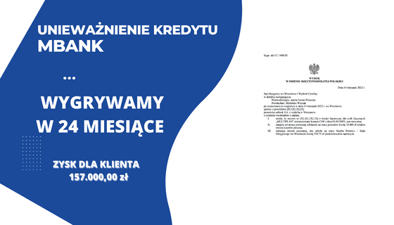 Unieważnienie kredytu mBank „Multiplan”. Wygrywamy w Sądzie Okręgowym we Wrocławiu. SSO Iwona Wysocka